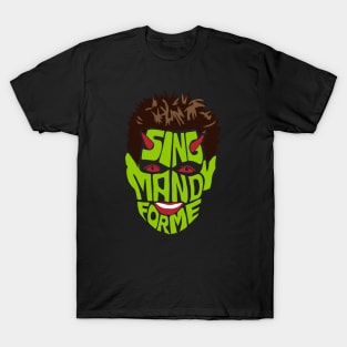 Sing Mandy For Me T-Shirt